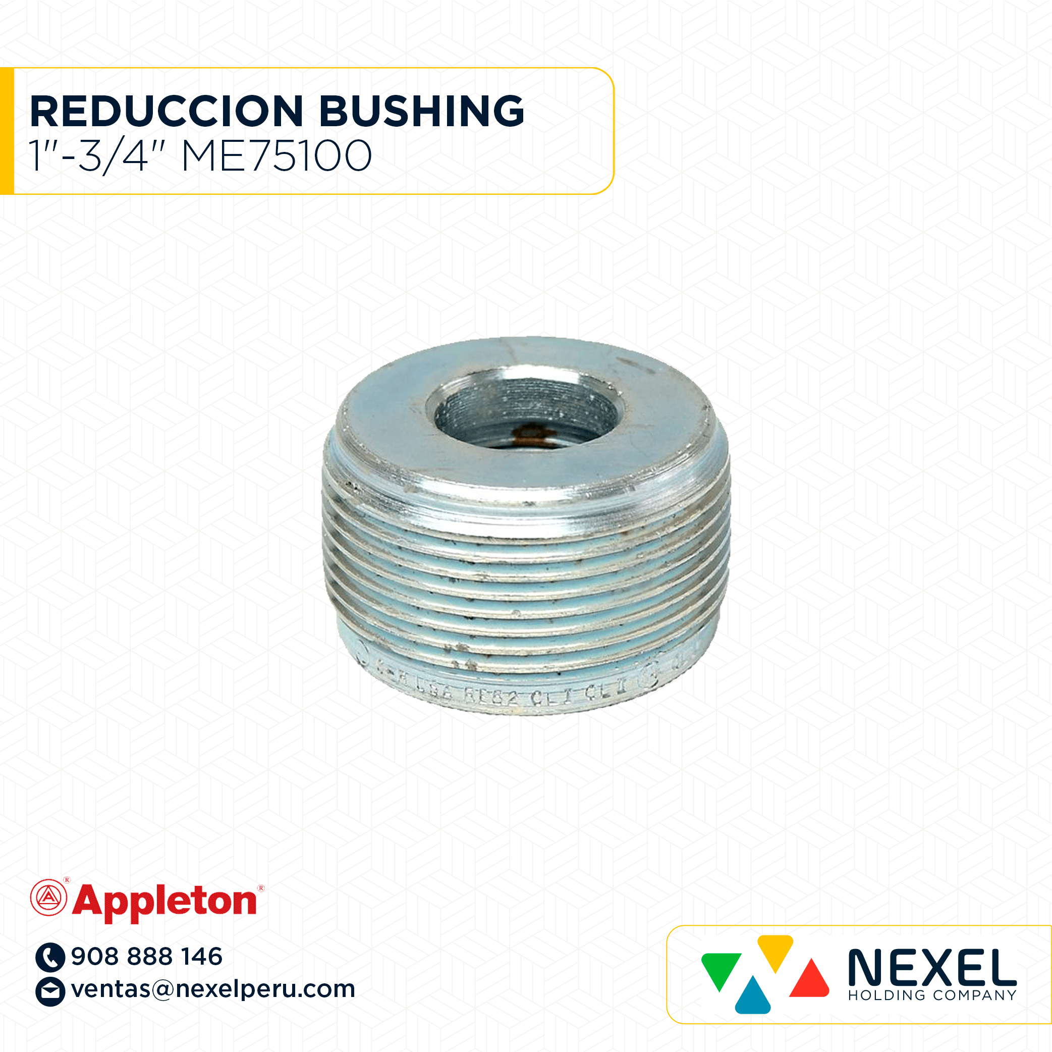 OUT- REDUCCION BUSHING HEMBRA MACHO 1"-3/4" ME75100 APPLETON 