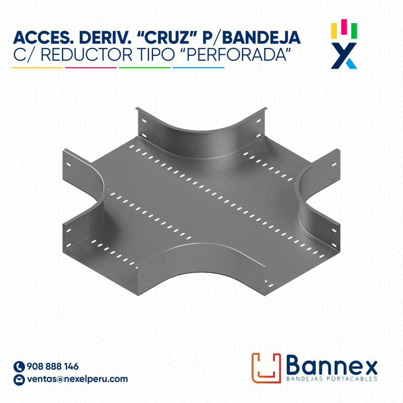 ACCES. DERIV. "CRUZ" C/ REDUCTOR TIPO "PERFORADA" 150x60MM 1.2MM S/TAPA INC. UNION BANNEX