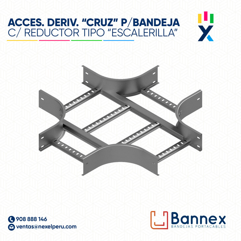 ACCES. DERIV. "CRUZ" C/ REDUCTOR TIPO "ESCALERILLA" 600x100MM 1.2MM S/TAPA INC. UNION BANNEX