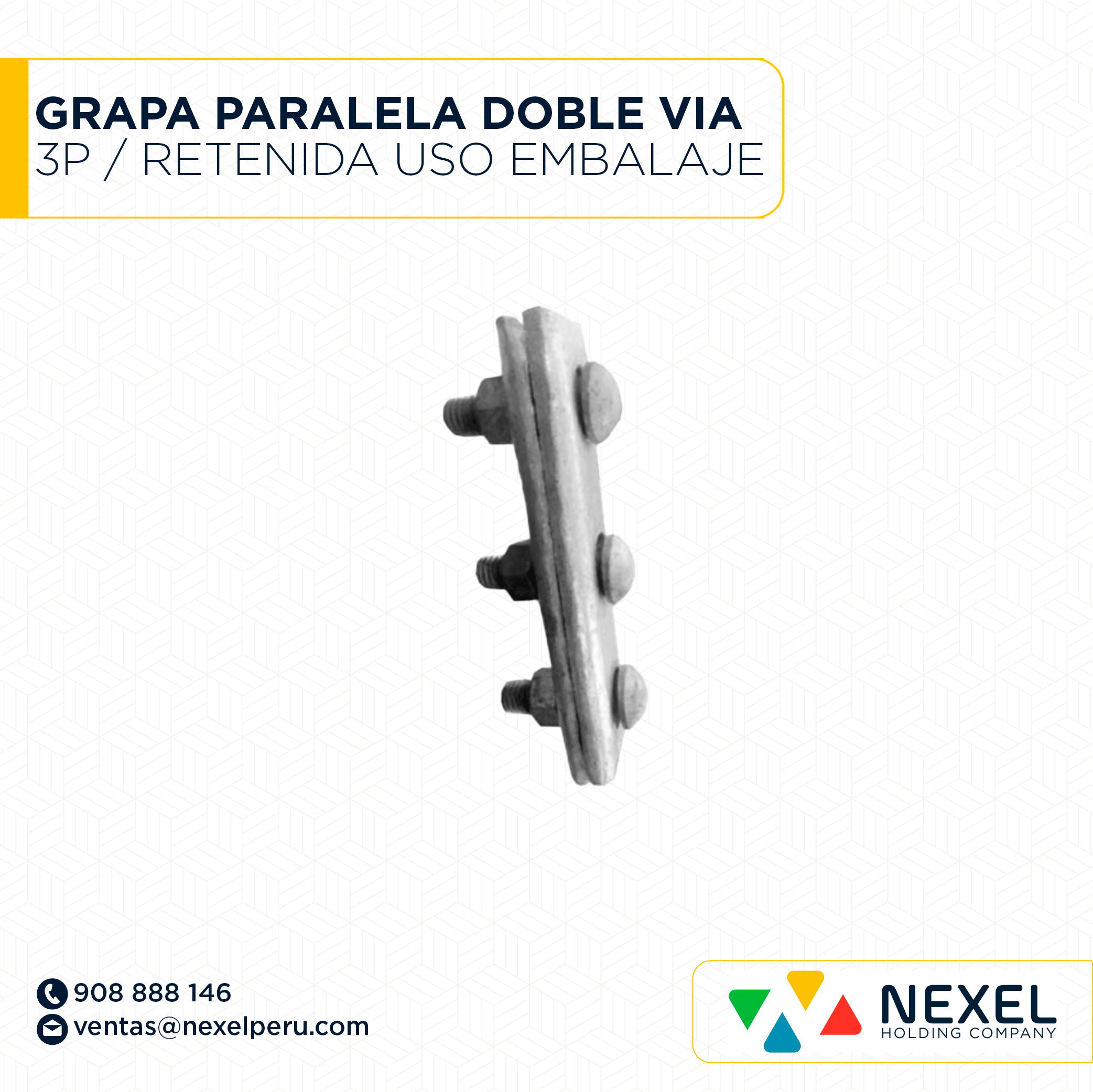 GRAPA PARALELA DOBLE VIA 3P / RETENIDA USO EMBALAJE NACIONAL