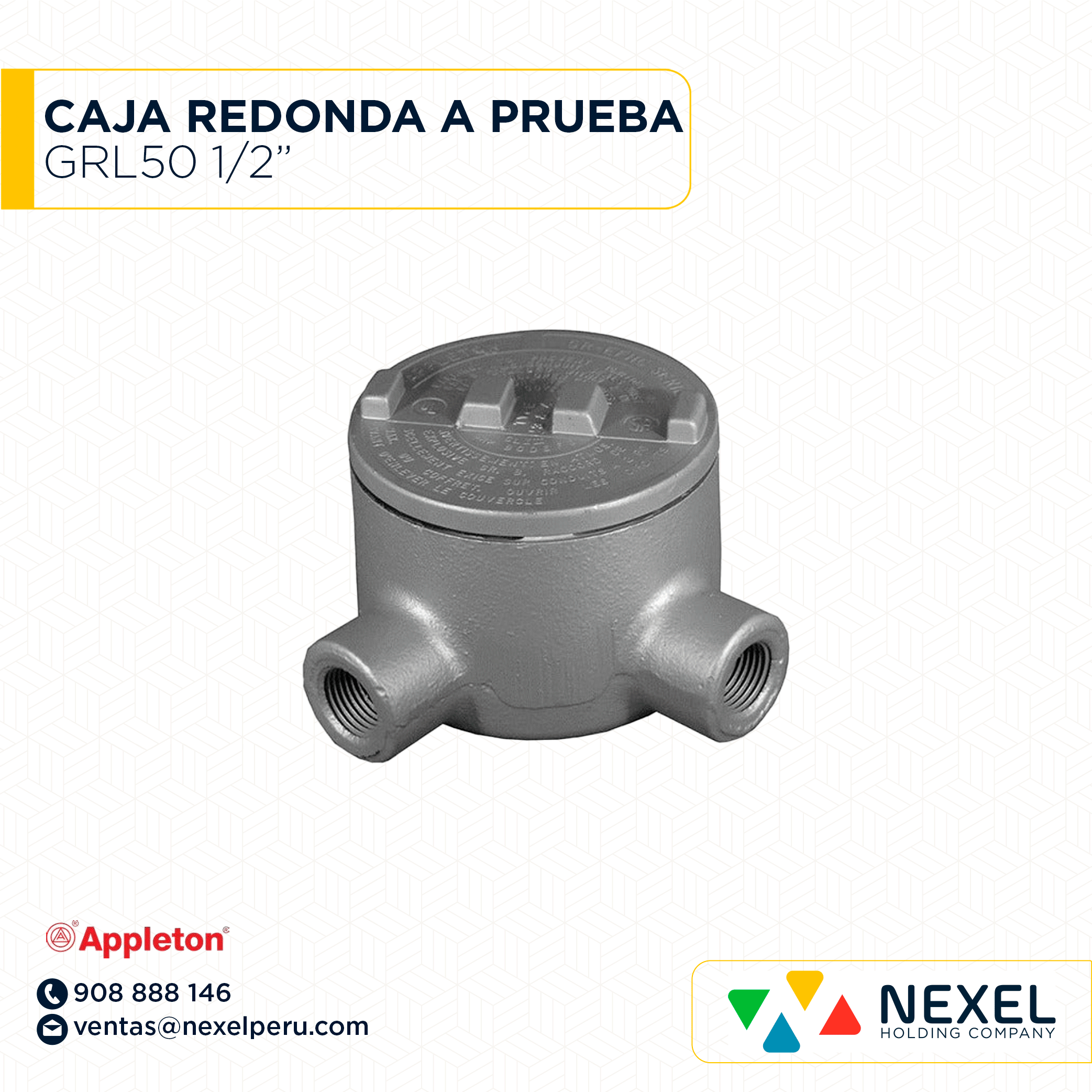CAJA REDONDA A PRUEBA DE EXPLOSION GRL50 1/2" APPLETON