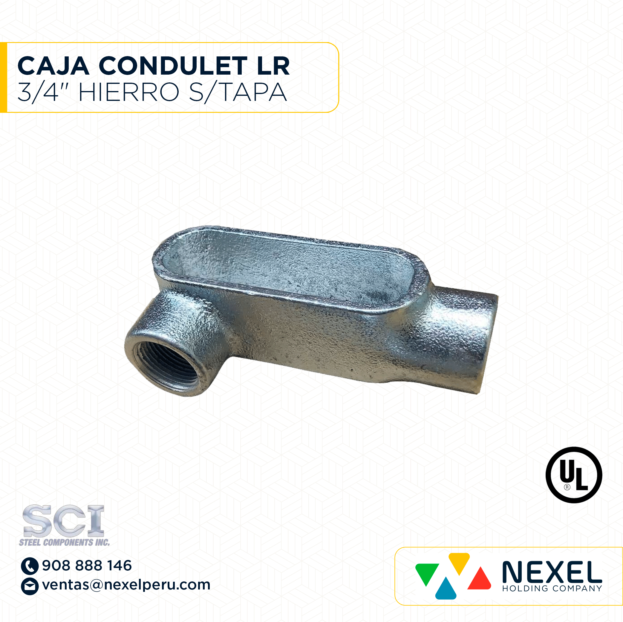 CAJA CONDULET LR 3/4" HIERRO S/TAPA SCI