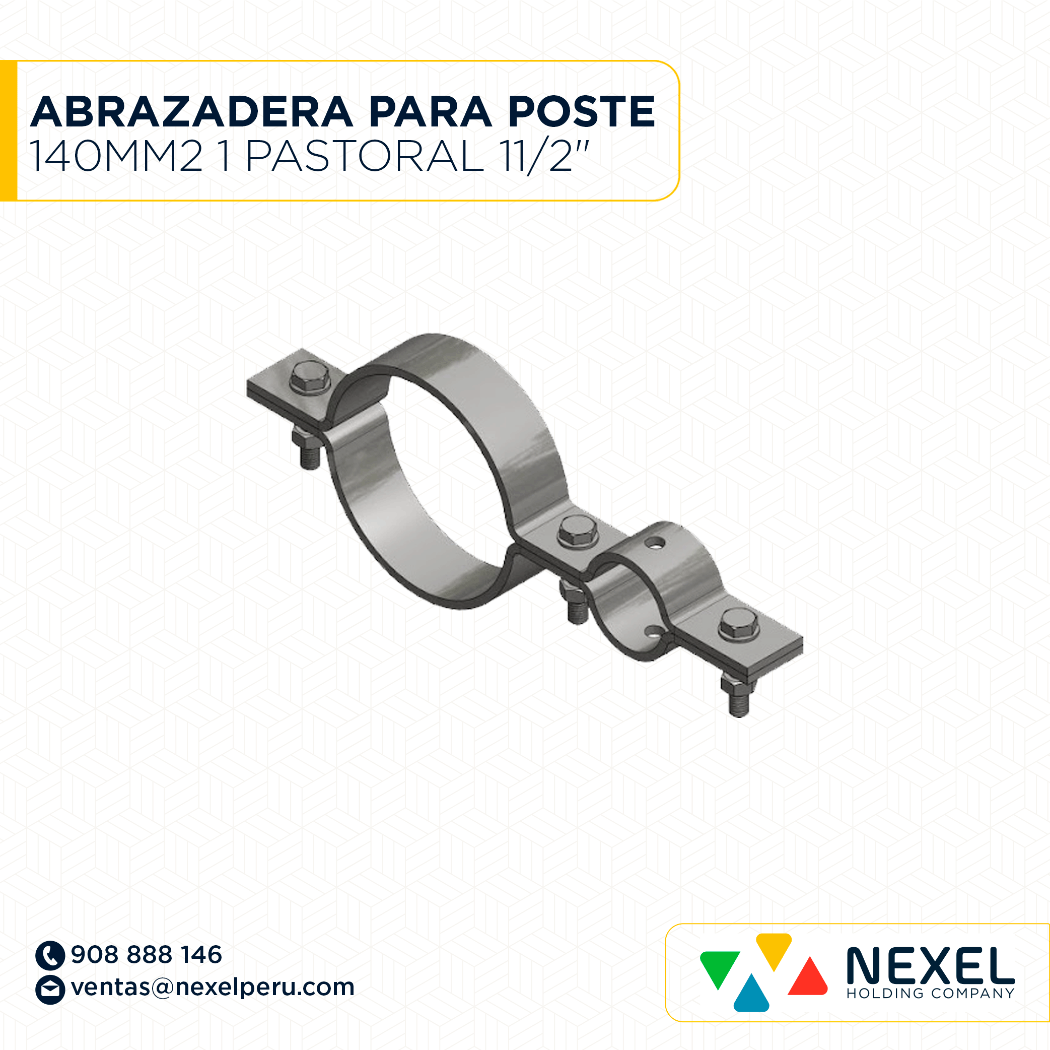 ABRAZADERA PARA POSTE 140MM2 1 PASTORAL 11/2" NACIONAL