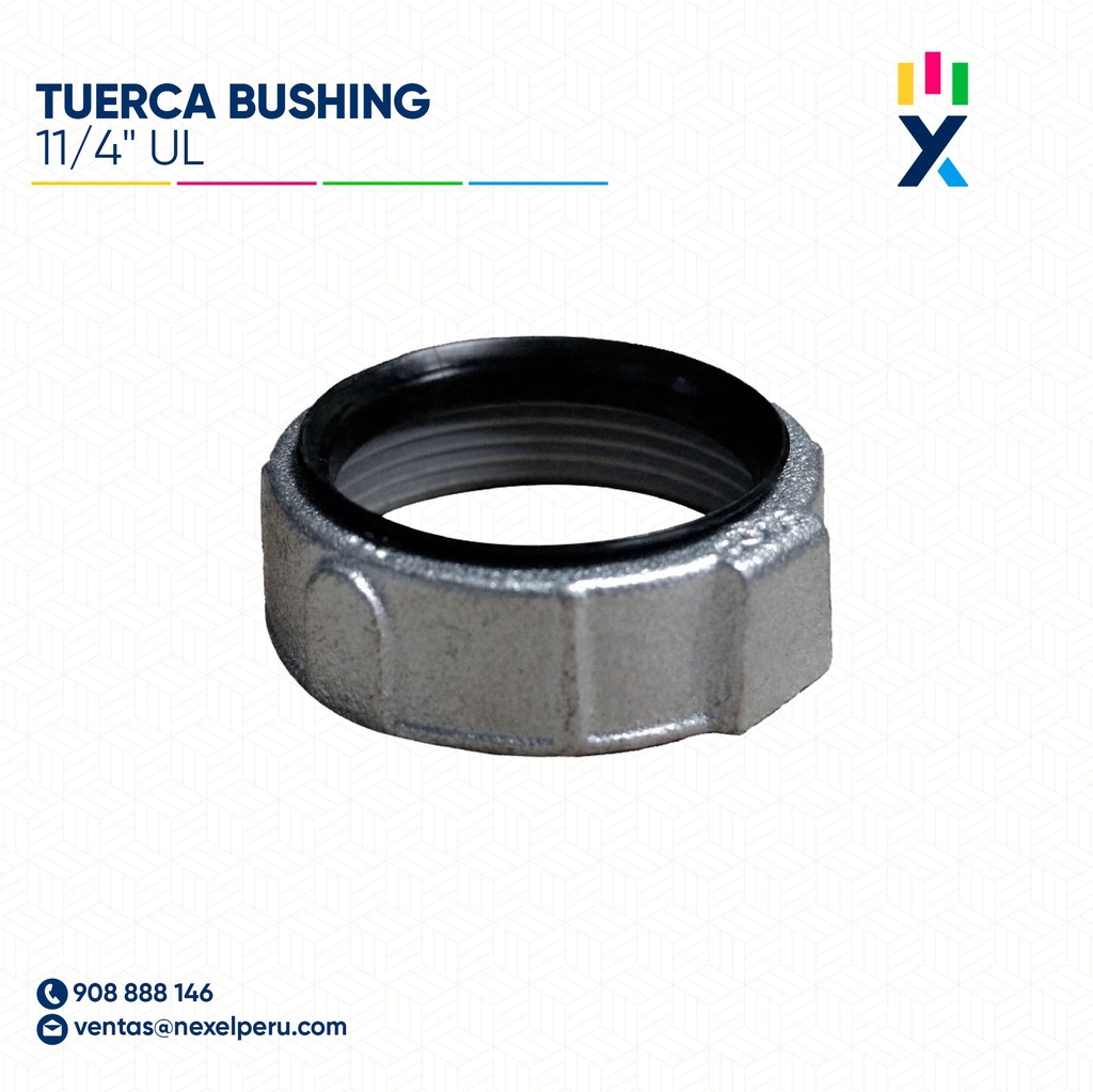 TUERCA BUSHING 11/4 ZINC UL STANDARD