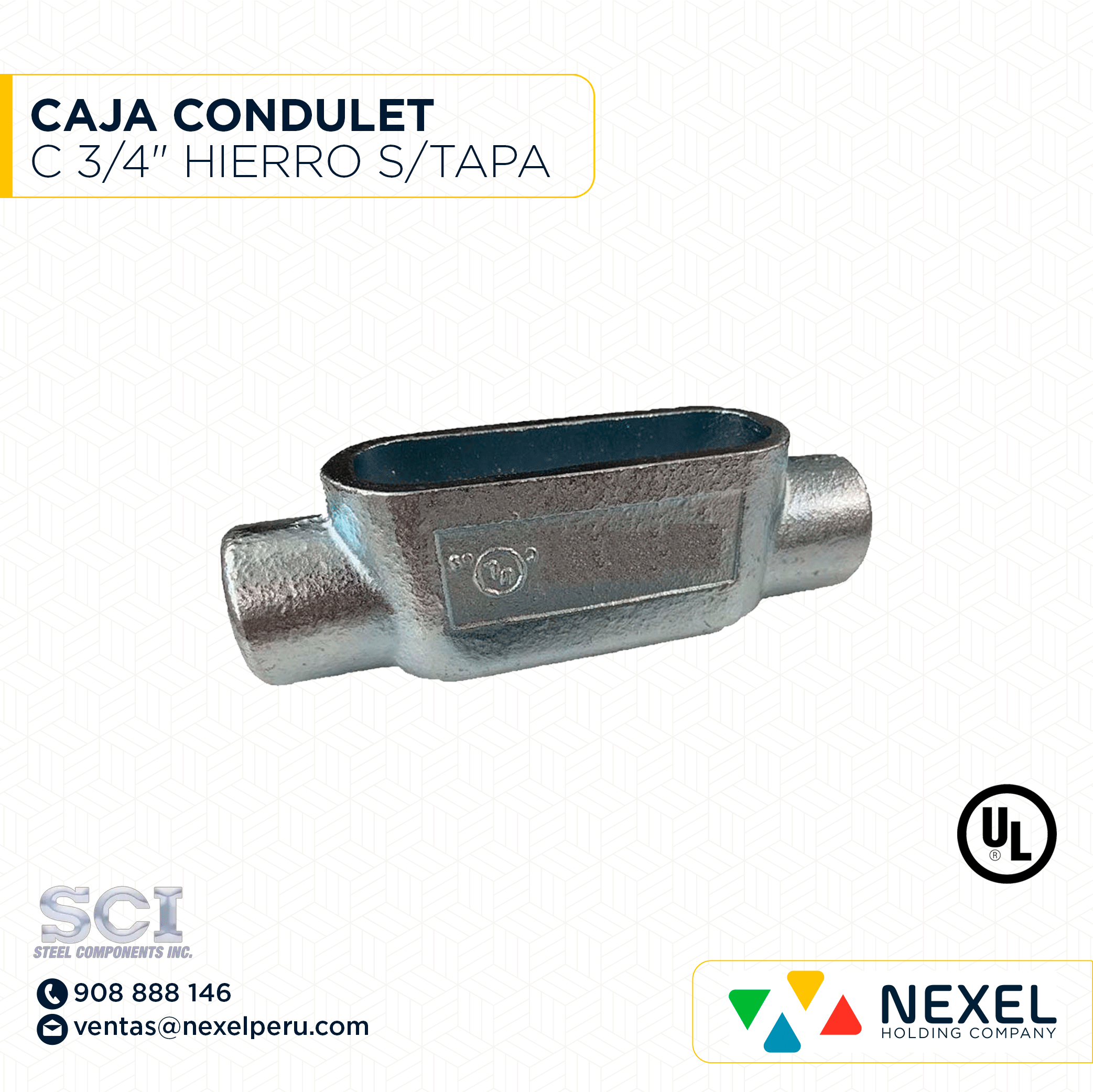 CAJA CONDULET C 3/4" HIERRO S/TAPA SCI