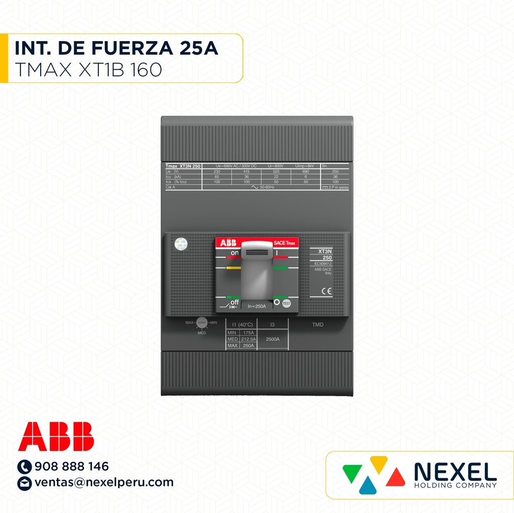OUT- INT. DE FUERZA 25A TMAX XT1B 160