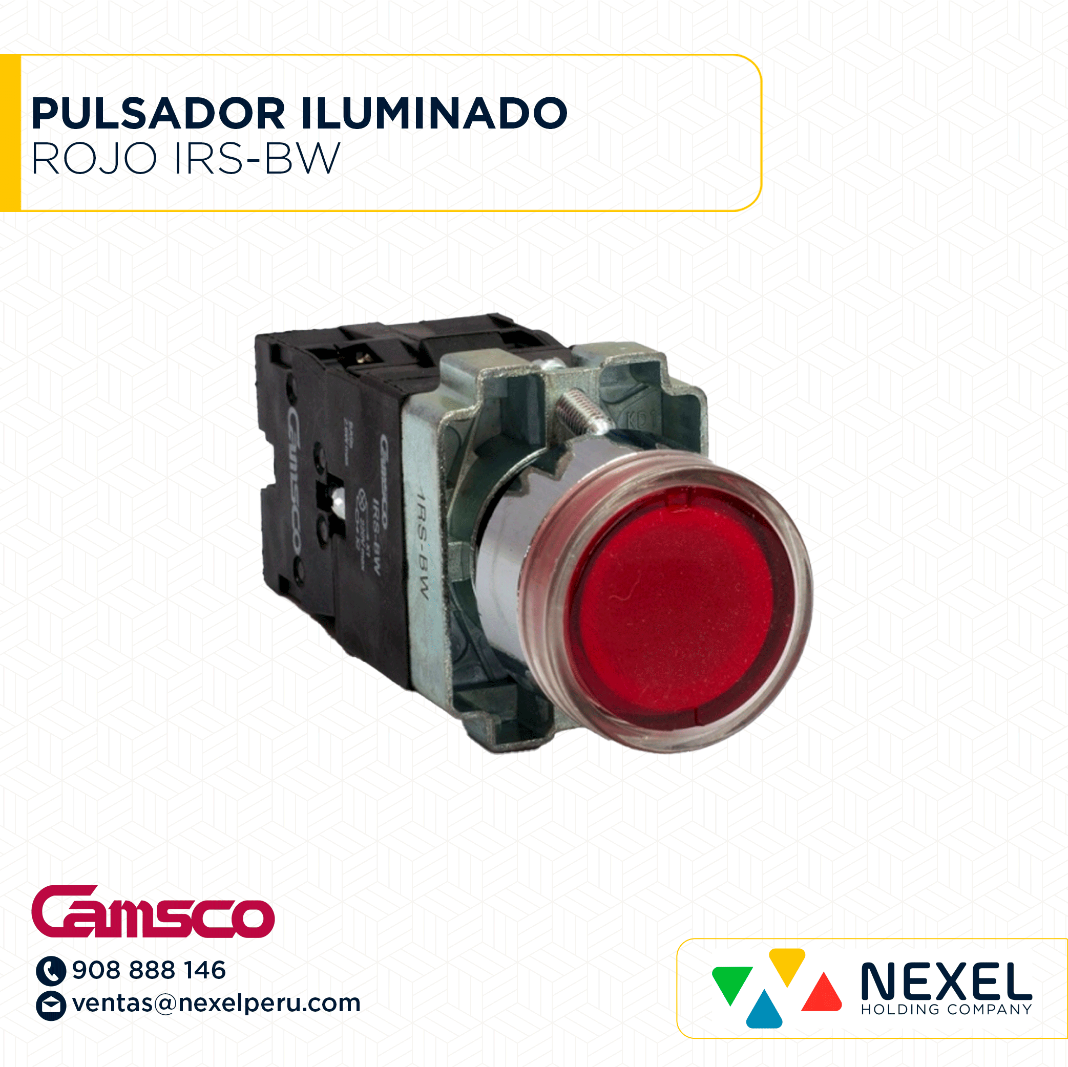 PULSADOR ILUMINADO ROJO IRS-BW 1 N/O . 1 N/C 1 N/O+ 1 N/C CAMSCO