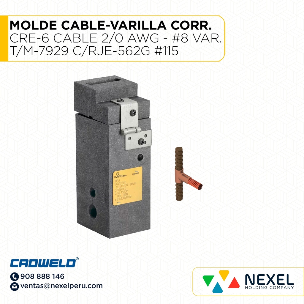 OUT-MOLDE CABLE-VARILLA CORRUGADA (CRE-6) (CABLE 2/0 AWG - #8 VAR. CORR.) T/M-7929 C/RJE-562G #115 CADWELD