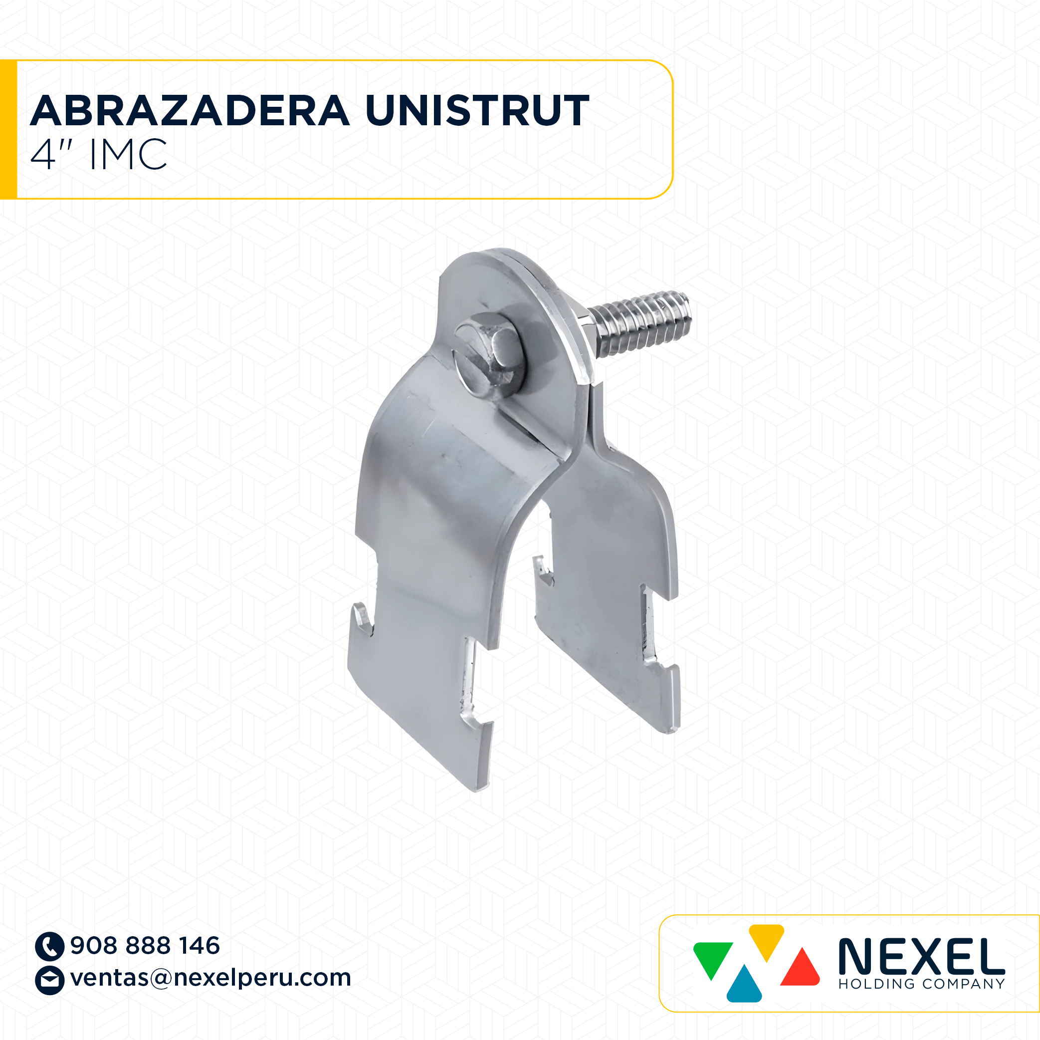 ABRAZADERA UNISTRUT DE 4" IMC STANDARD