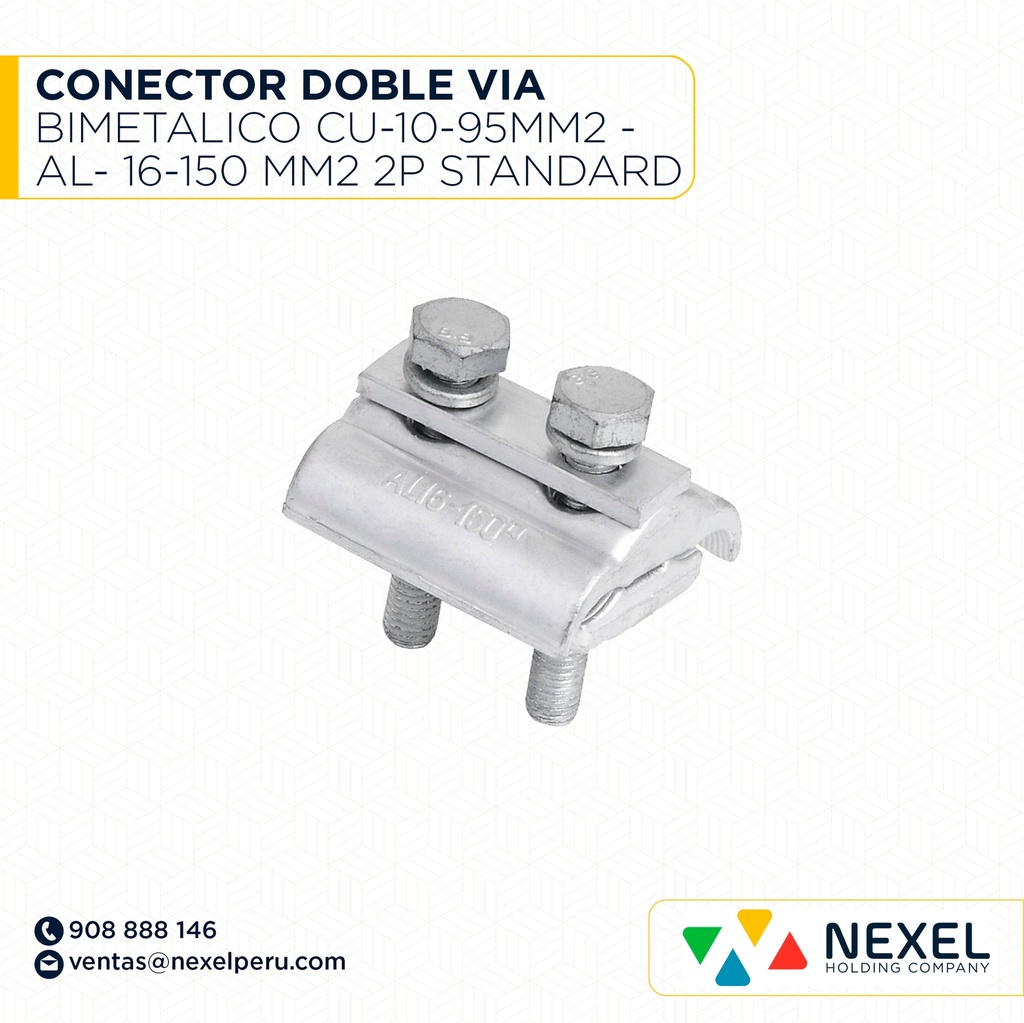 CONECTOR DOBLE VIA BIMETALICO CU-10-95MM2 - AL- 16-150 MM2 2P STANDARD