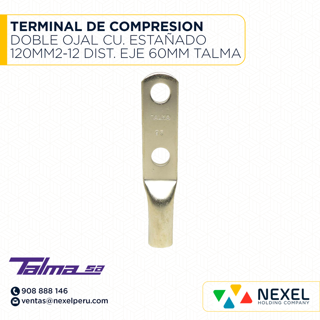 TERMINAL DE COMPRESION DOBLE OJAL CU. ESTAÑADO 120MM2-12 DIST. EJE 60MM TALMA