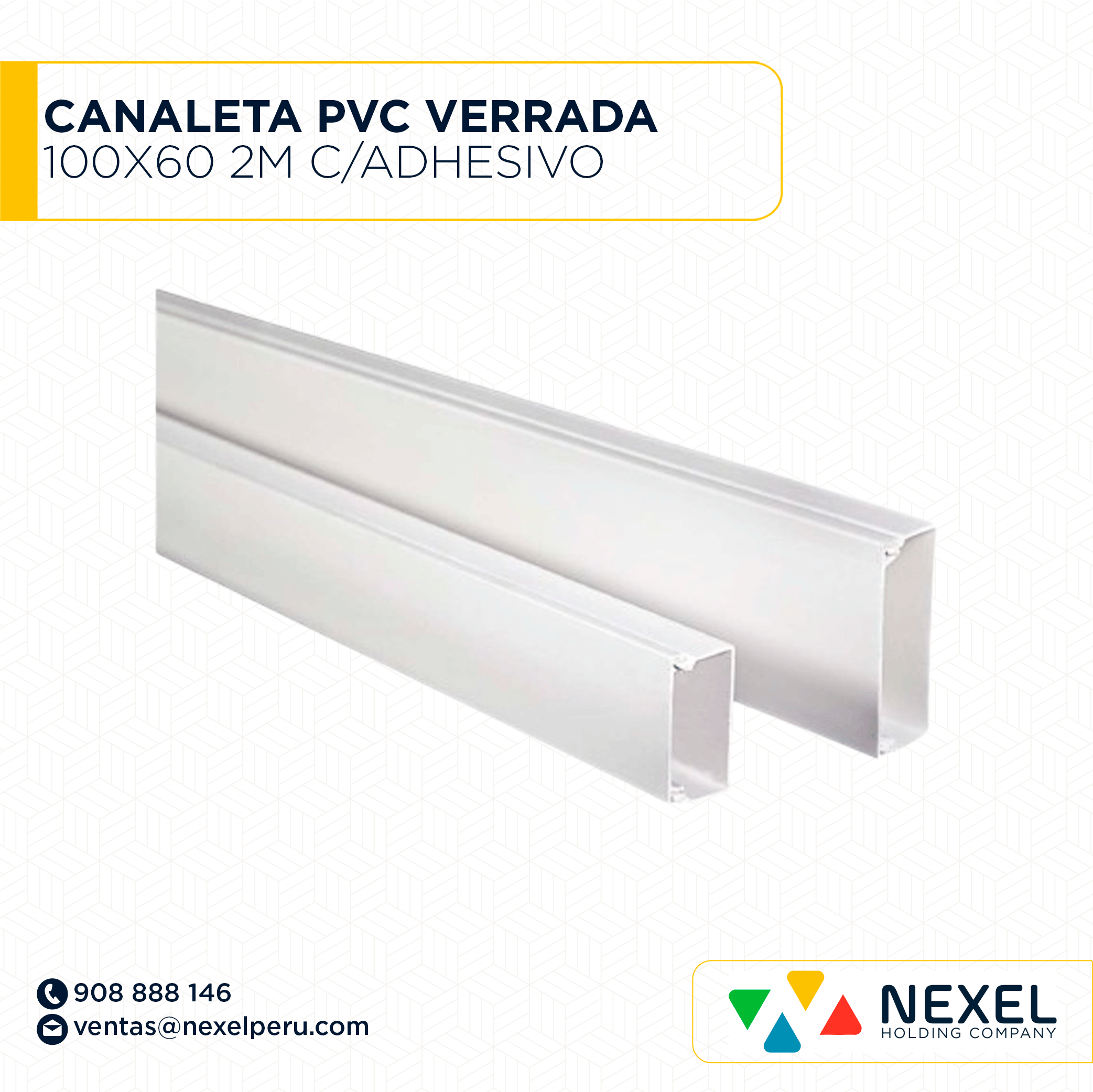 OUT- CANALETA PVC CERRADA 100X60 C/ADHESIVO 2M STANDARD