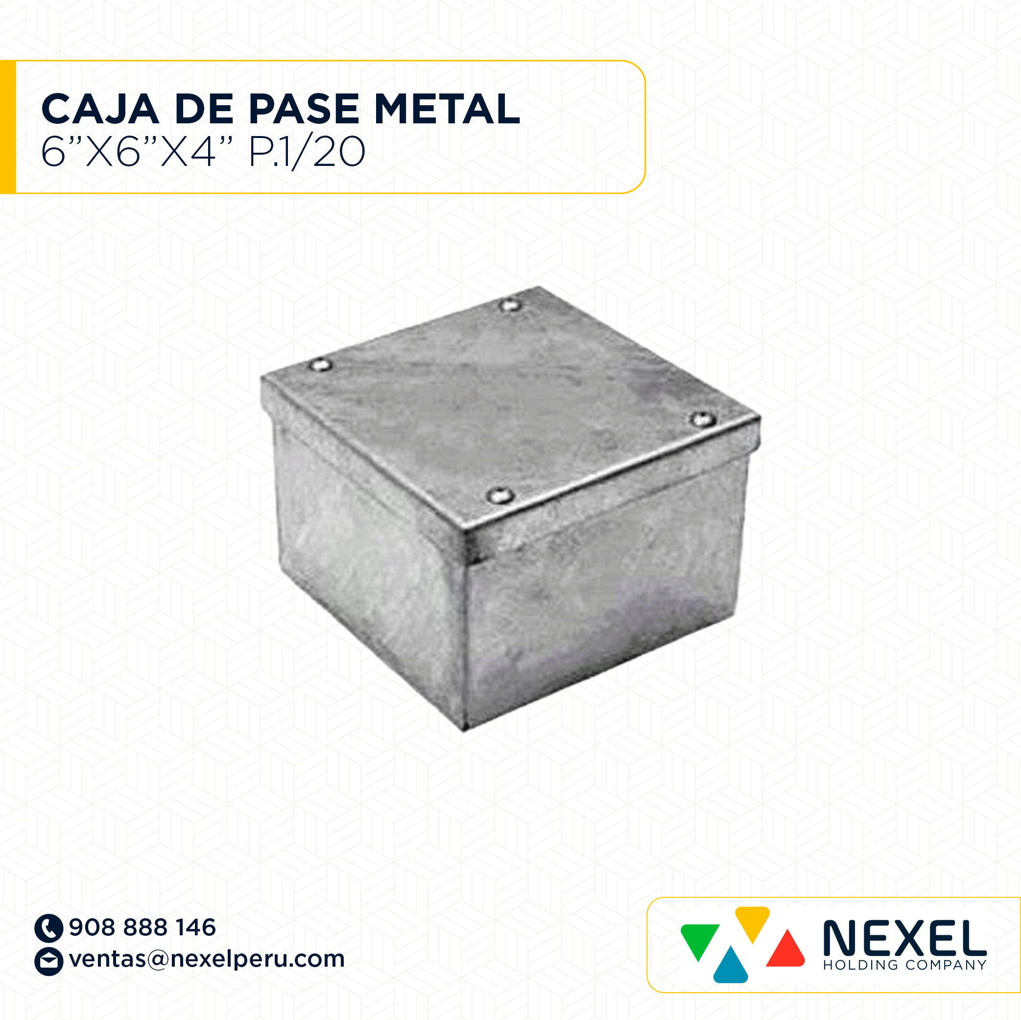 CAJA DE PASE METAL 6"X6"X4" CIEGO TIPO ZAPATO P 1/20 NACIONAL