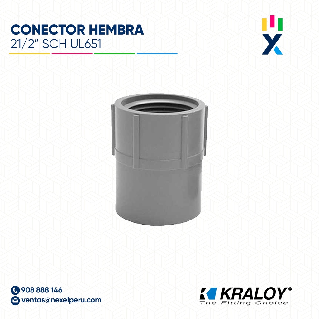 CONECTOR PVC HEMBRA SCH40/80 21/2" (62MM) UL651 KRALOY
