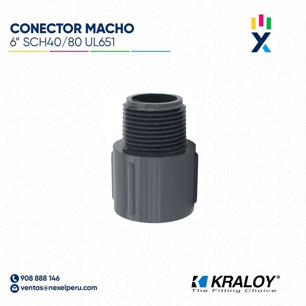 CONECTOR PVC MACHO 150MM (6") SCH40/80 KRALOY UL651 C/T