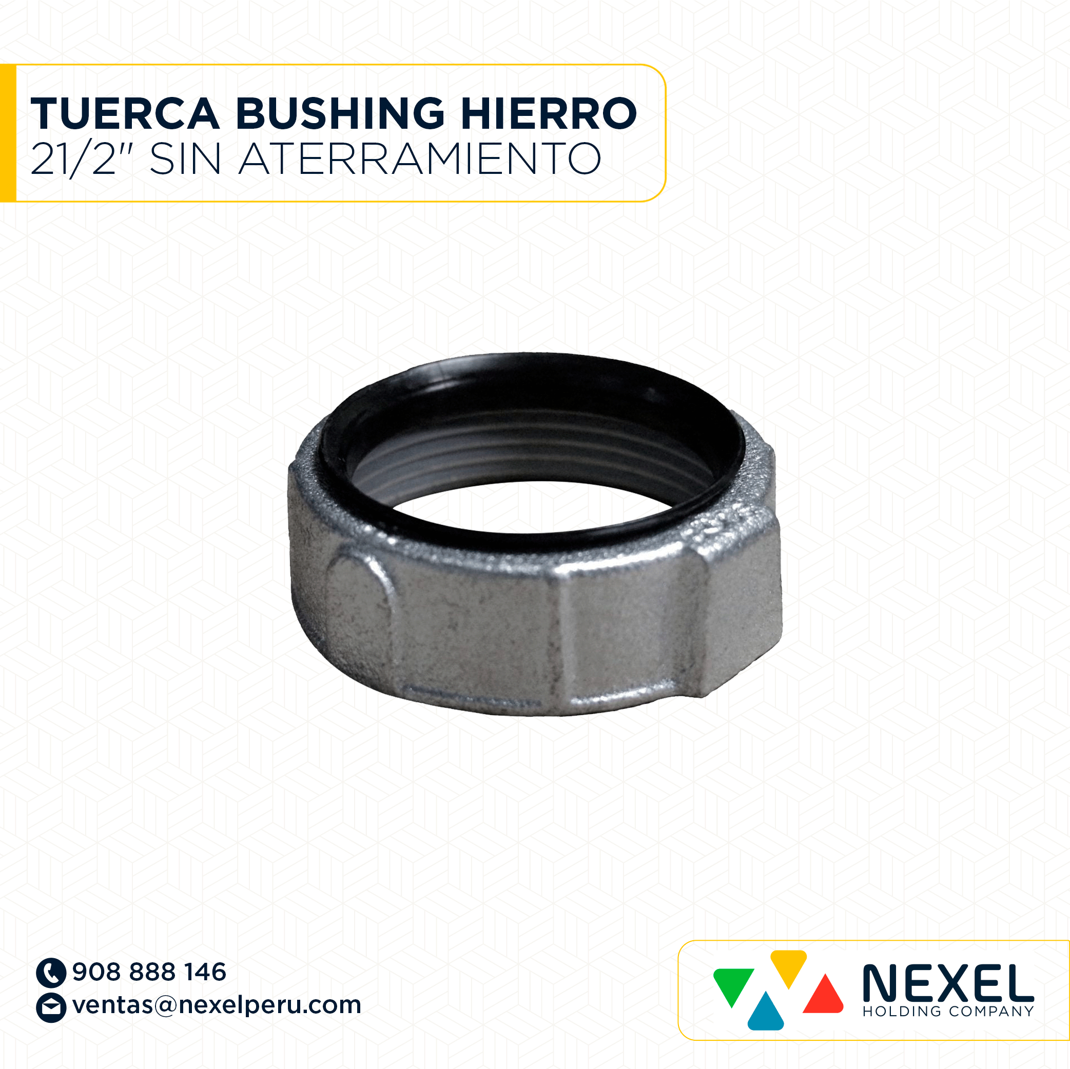 [B92690-O] OUT-TUERCA BUSHING HIERRO 21/2" SIN ATERRAMIENTO STANDARD