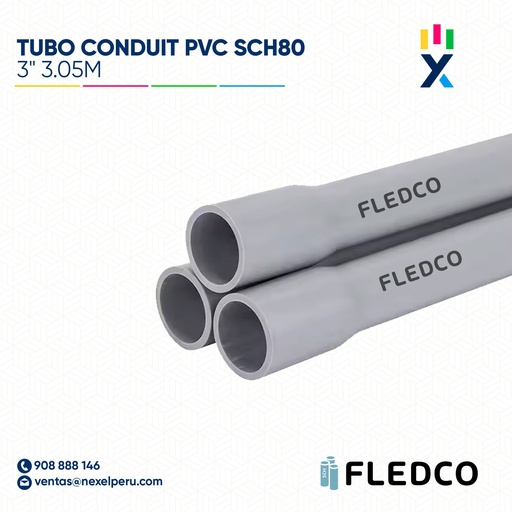 [B743521] TUBO CONDUIT PVC SCH80 3" 3.05M CC 3230 FLEDCO