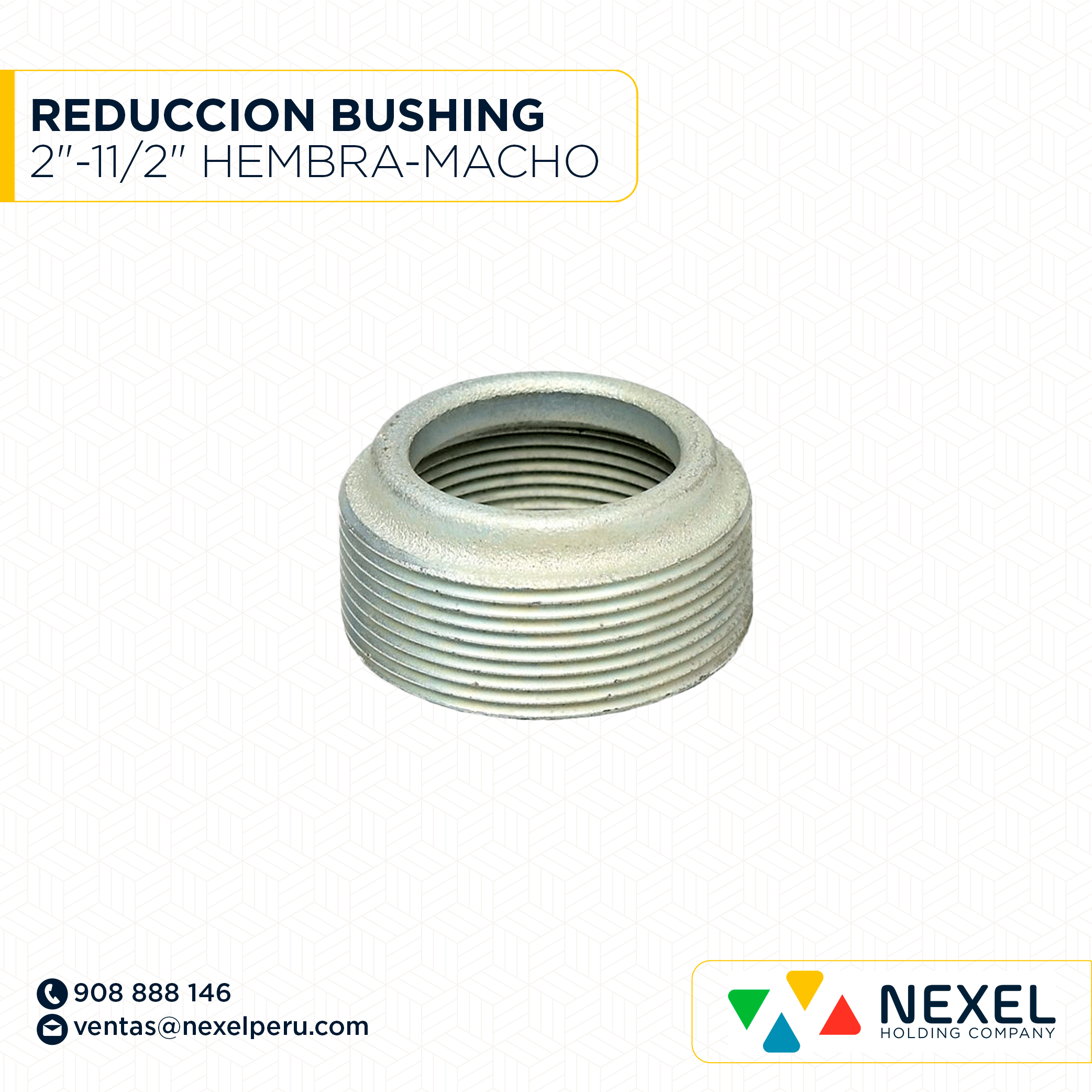 [B96144-O] OUT- REDUCCION BUSHING 2"-11/2" HEMBRA-MACHO STANDARD