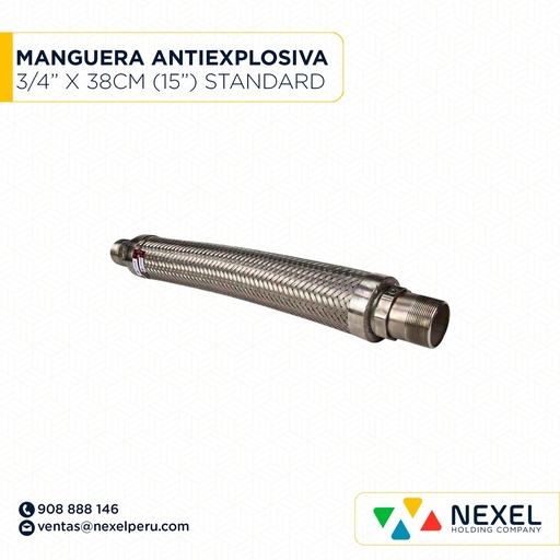 [B54556] OUT- MANGUERA ANTIEXPLOSIVA 3/4" X 38CM (15") STANDARD