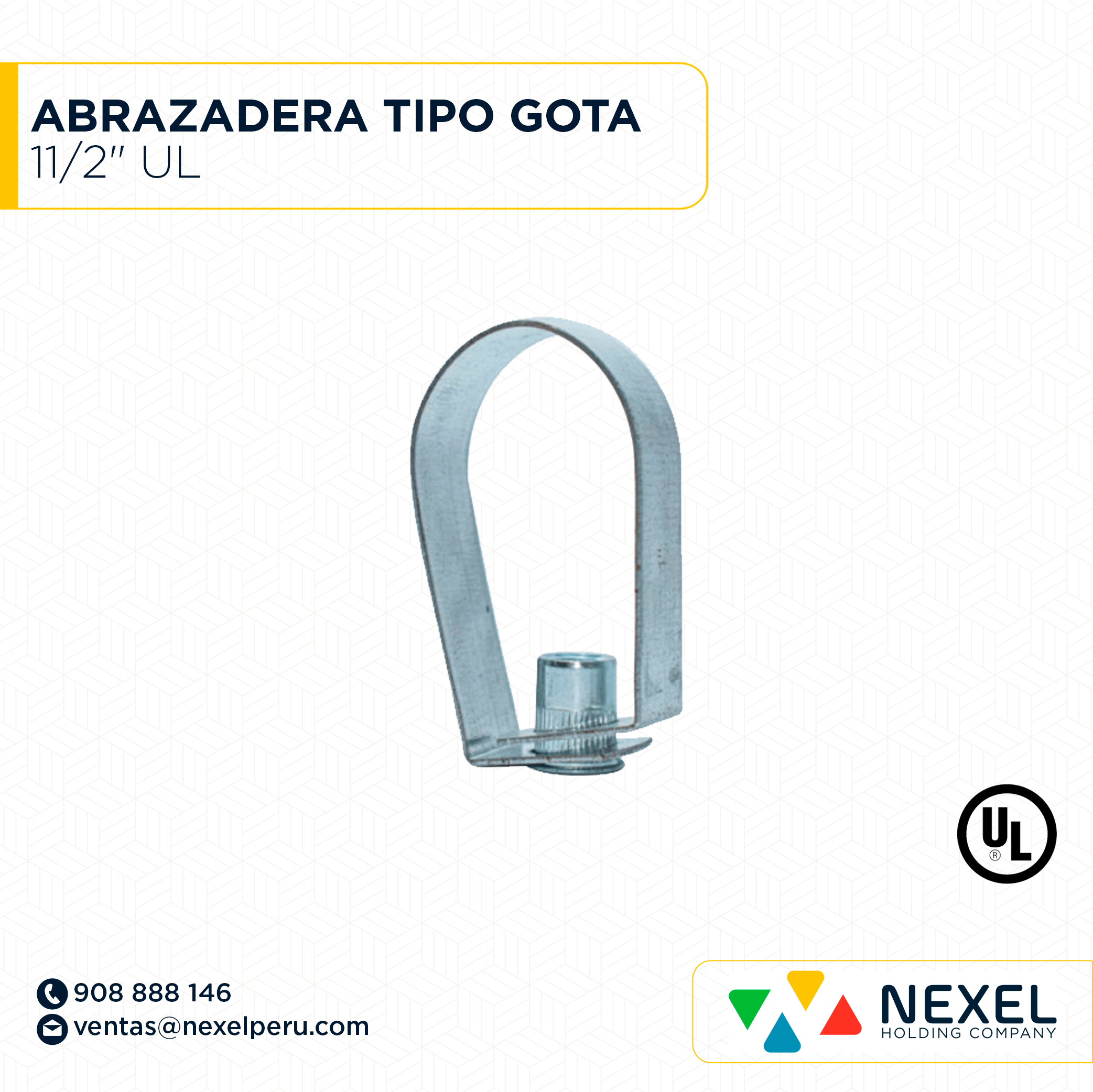 [B43653] ABRAZADERA TIPO GOTA 11/2" UL NACIONAL