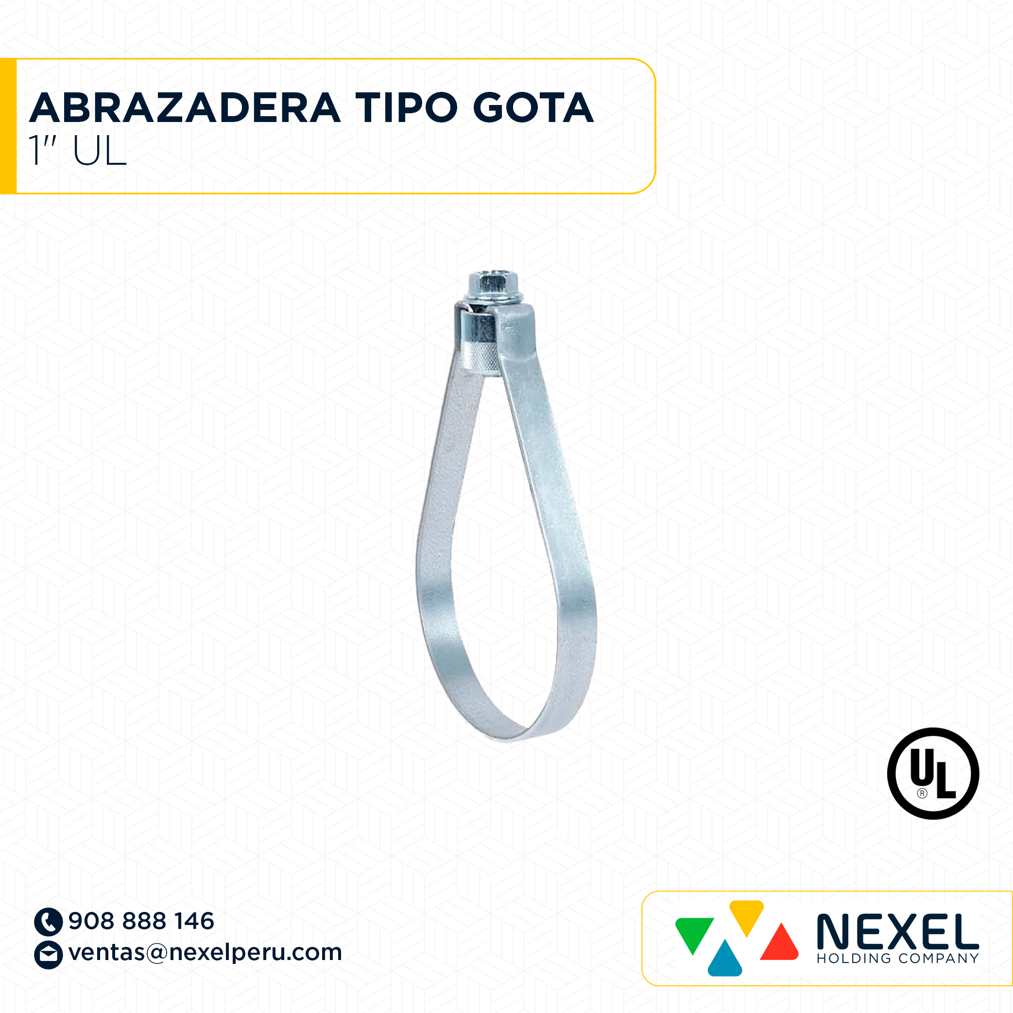 [N42319] ABRAZADERA TIPO GOTA 1" UL IMPORTADO