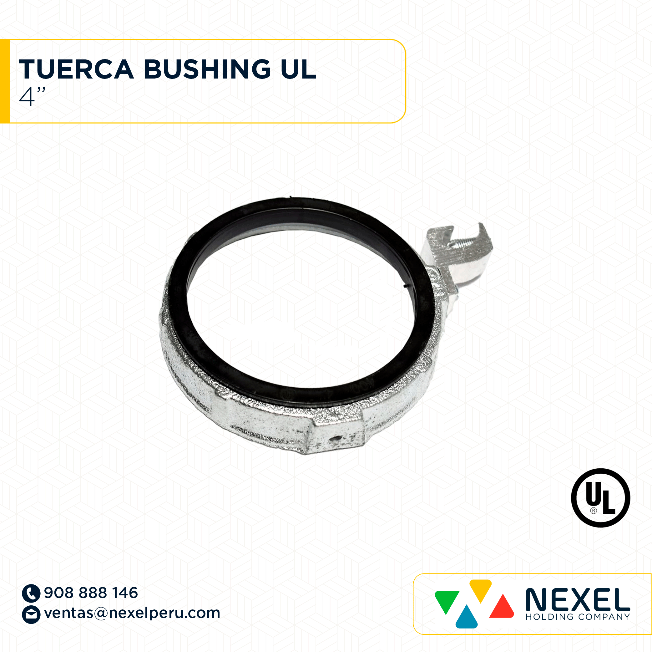 [B92056] TUERCA BUSHING 4" UL STANDARD