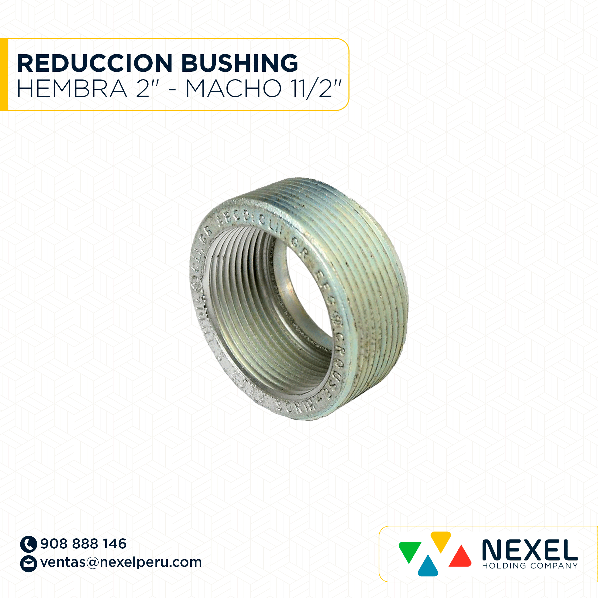 [B91755-O] OUT- REDUCCION BUSHING HEMBRA 2" - MACHO 11/2" STANDARD
