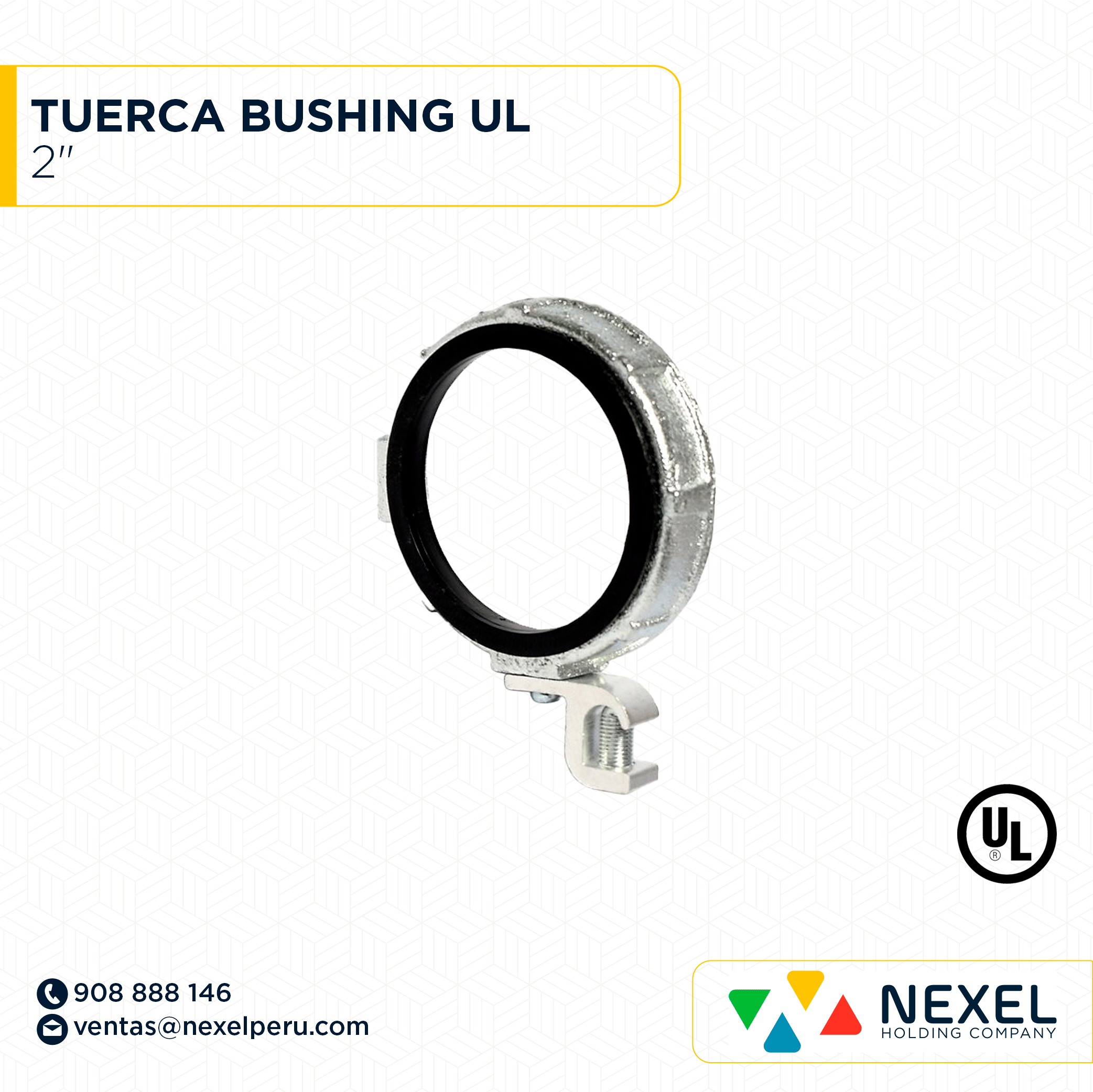 [B91727] TUERCA BUSHING 2" UL STANDARD
