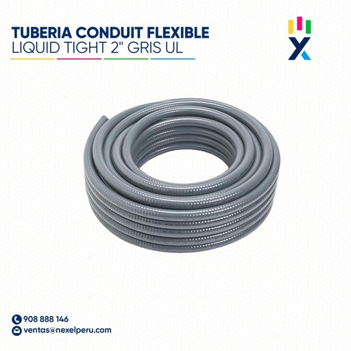 [B61476-6] TUBERIA CONDUIT FLEXIBLE LIQUID TIGHT 2" GRIS UL STANDARD