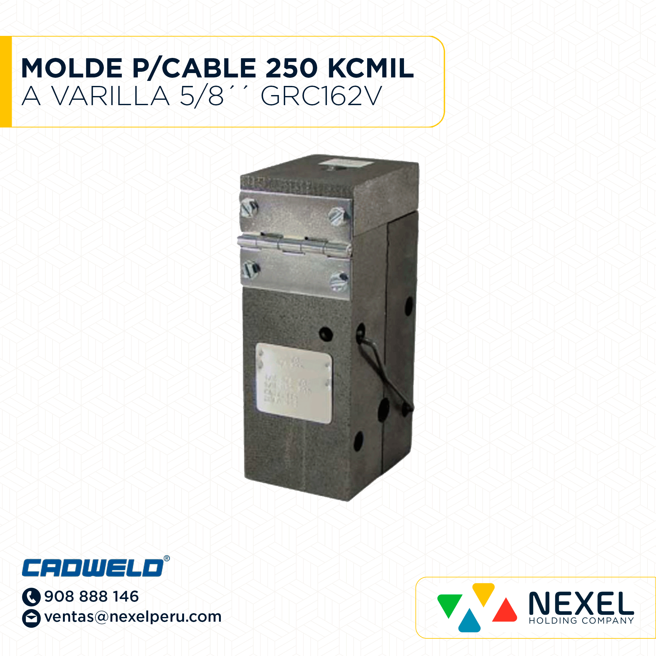 [E15690] MOLDE P/CABLE 250 KCMIL A VARILLA 5/8´´ GRC162V ERICO CADWELD