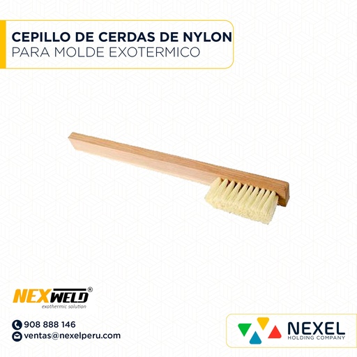 [E14625] CEPILLO PARA MOLDE EXOTERMICO DE CERDAS DE NYLON NEXWELD