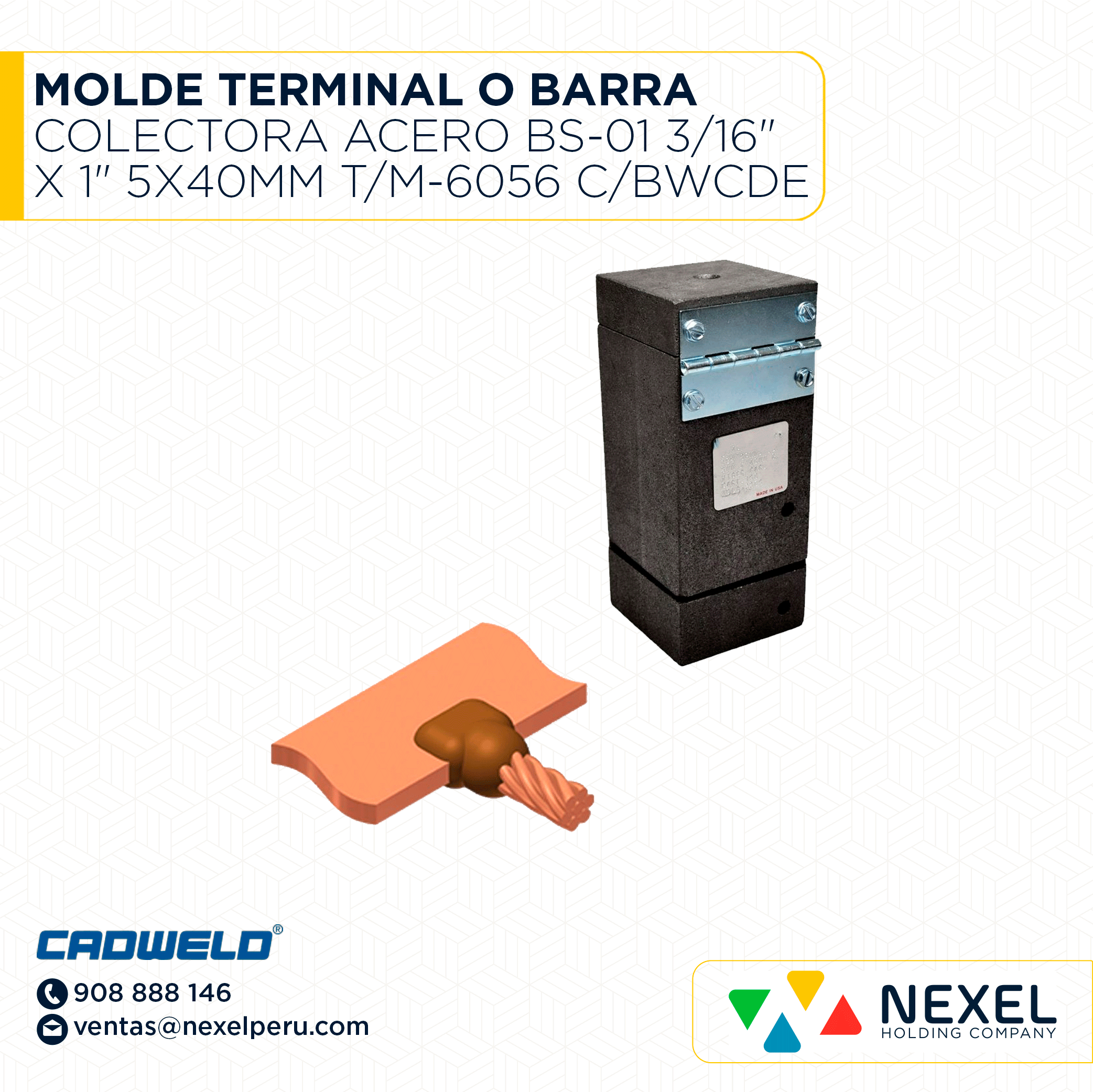 [E13124-O] OUT-MOLDE TERMINAL O BARRA COLECTORA A ACERO (BS-01) (3/16" X 1" 5X40MM) T/M-6056 C/BWCDE # 150 CADWELD