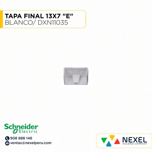 [C41439] TAPA FINAL 13X7 "E" DEXSON BLANCO/ DXN11035 SCHNEIDER
