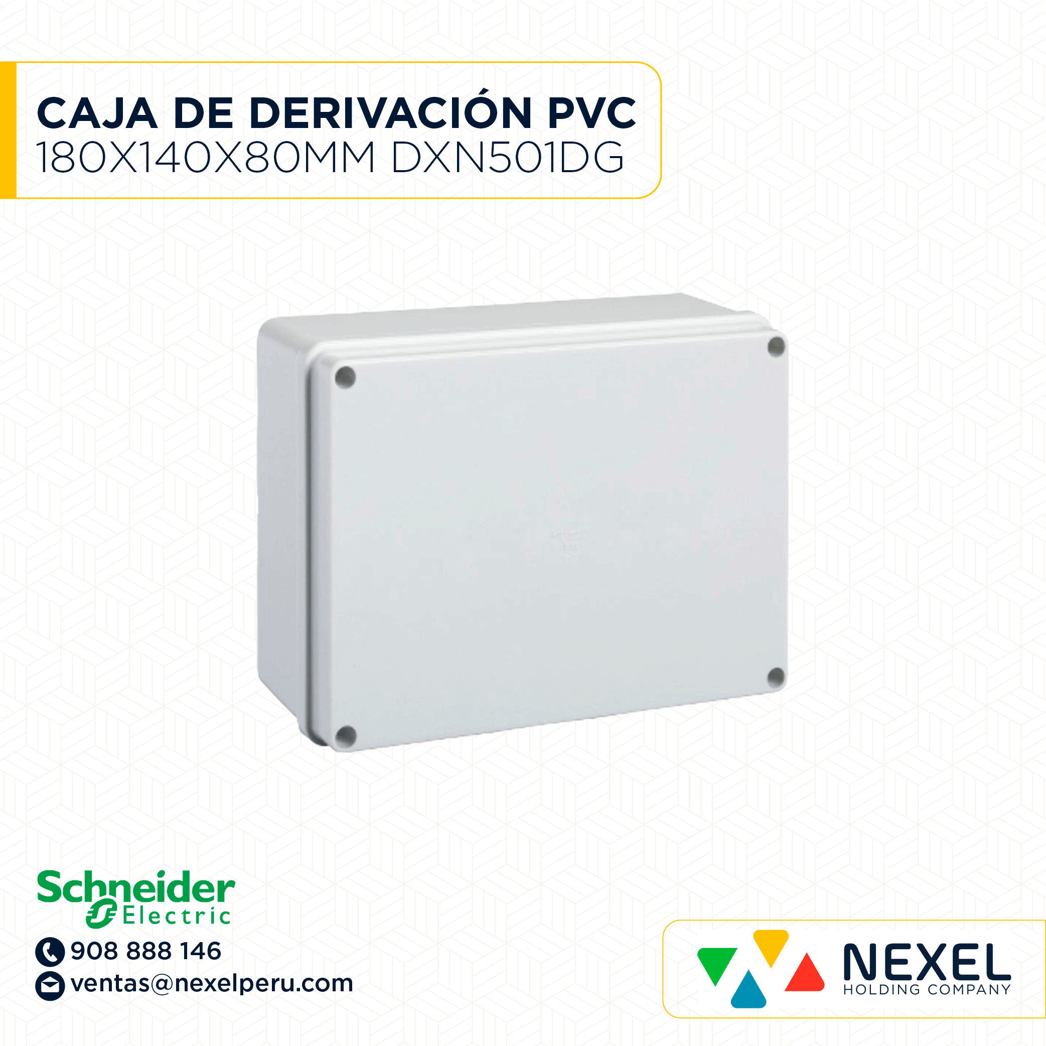 [D32352] CAJA DE DERIVACION PVC 180X140X80MM DXN501DG DEXSON SCHNEIDER