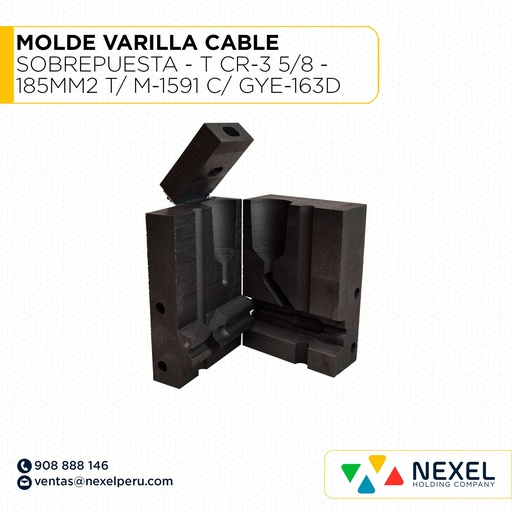 [E16094] MOLDE VARILLA CABLE SOBREPUESTA - T (CR-3) (5/8 - 185MM2) T/ M-1591 C/ GYE-163D CART. #250 (QUIÑO EN UN BORDE)