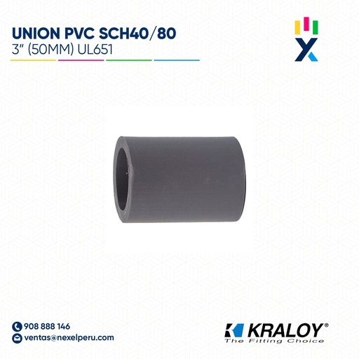 [B743710] UNION PVC SCH40/80 3" (75MM) UL651 KRALOY